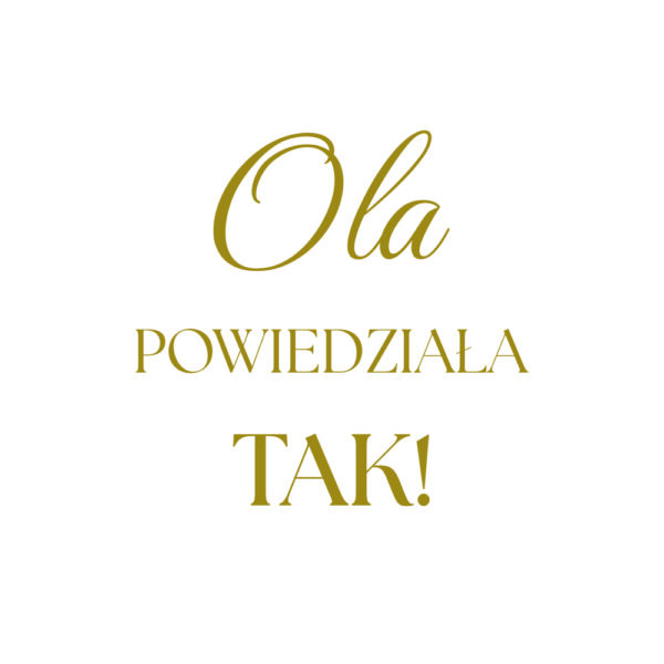 Powiedziała tak! naklejka (2) Naklejka Powiedziała Tak!